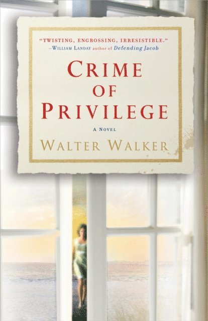 Walter Walker - Crime of Privilege, E-bok