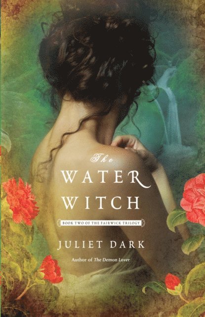 Juliet Dark - Water Witch, E-bok