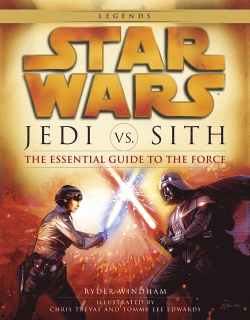 Ryder Windham - Jedi vs. Sith: Star Wars: The Essential Guide to the Force, E-bok