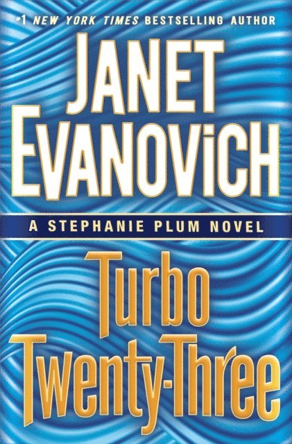 Janet Evanovich - Turbo Twenty-Three, E-bok