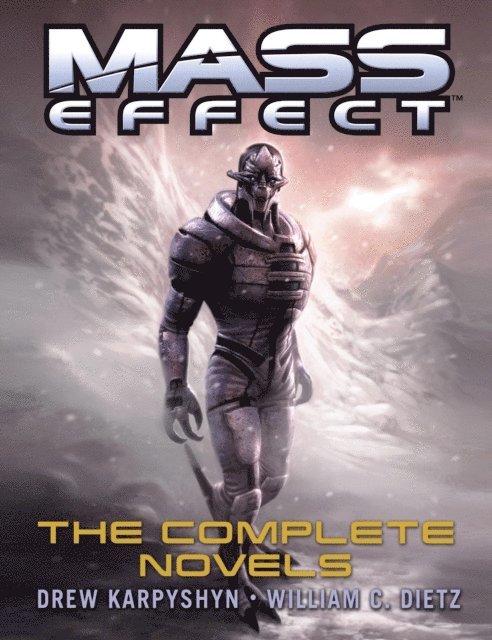 William C. Dietz, Drew Karpyshyn - Mass Effect: The Complete Novels 4-Book Bundle, E-bok