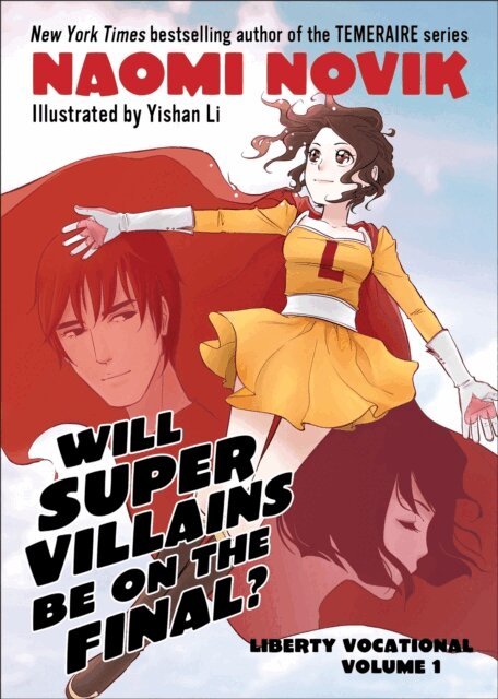Naomi Novik - Will Supervillains Be on the Final?, E-bok