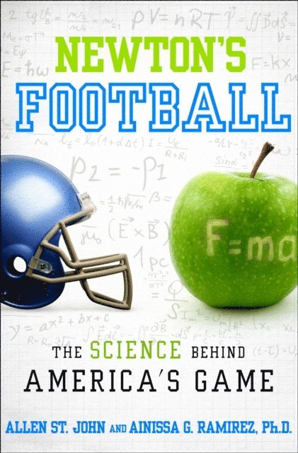 PH.D. Ainissa G. Ramirez, Allen St. John - Newton's Football, E-bok. Tillgänglighet: Lägg i varukorg