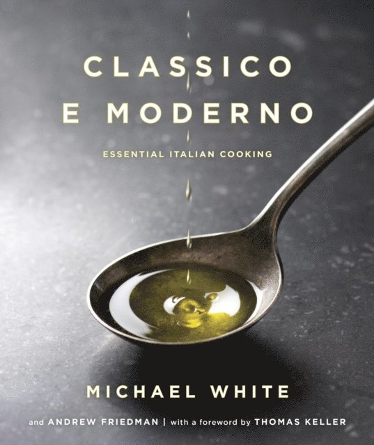Andrew Friedman, Michael White - Classico e Moderno, E-bok