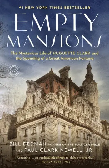 Jr. Paul Clark Newell, Bill Dedman - Empty Mansions, E-bok. Tillgänglighet: Lägg i varukorg