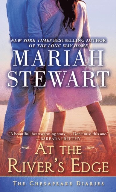 Mariah Stewart - At the River's Edge, E-bok