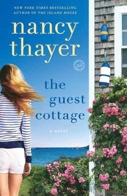 Nancy Thayer - The Guest Cottage, Häftad. Tillgänglighet: Lägg i varukorg