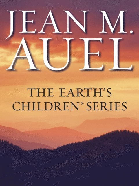 Jean M. Auel - Earth's Children Series 6-Book Bundle, E-bok