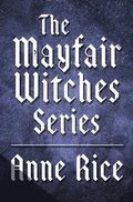 Mayfair Witches Series 3-Book Bundle