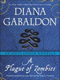 Plague of Zombies: An Outlander Novella