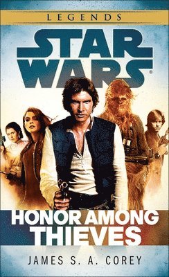 James S. a. Corey - Honor Among Thieves: Star Wars Legends, Pocket