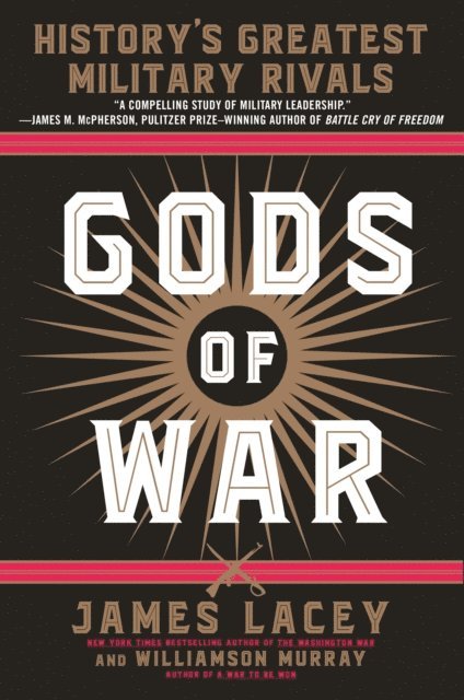 Williamson Murray, James Lacey - Gods of War, E-bok