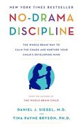 Siegel, D: No-Drama Discipline