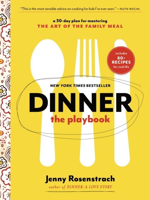 Jenny Rosenstrach - Dinner: The Playbook, E-bok. Tillgänglighet: Lägg i varukorg