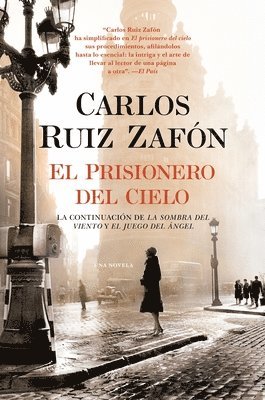 Carlos Ruiz Zafón - El Prisionero del Cielo / The Prisoner of Heaven, Häftad