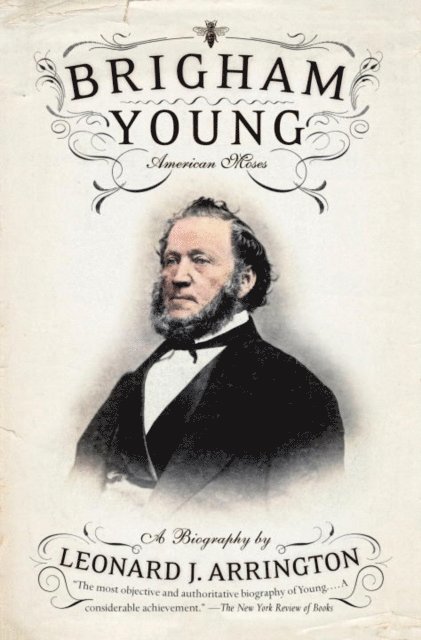 Leonard J. Arrington - Brigham Young, E-bok