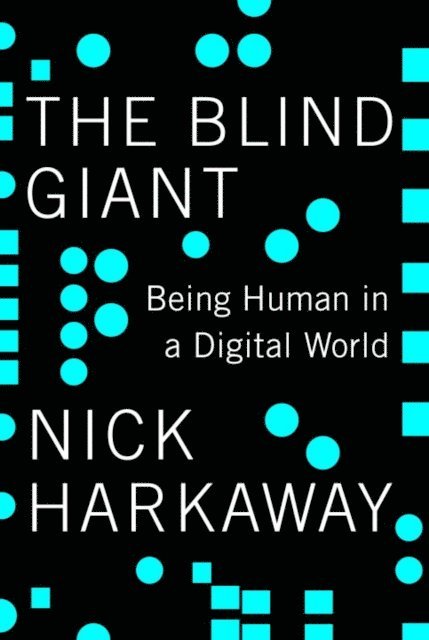 Nick Harkaway - Blind Giant, E-bok