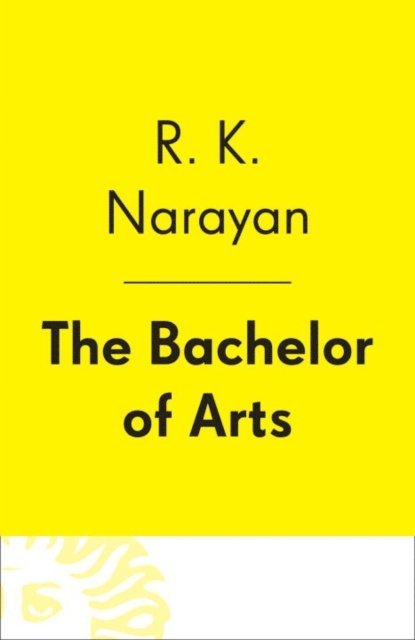 R. K. Narayan - Bachelor of Arts, E-bok