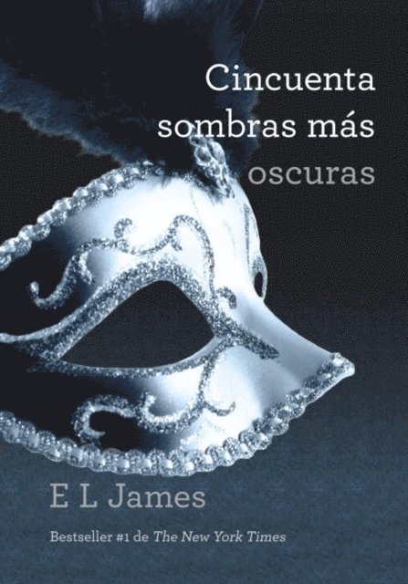 E L James - Cincuenta sombras más oscuras, E-bok
