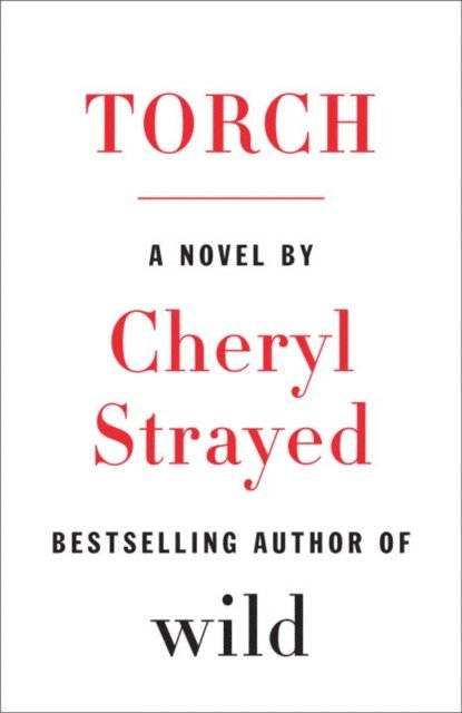 Cheryl Strayed - Torch, E-bok