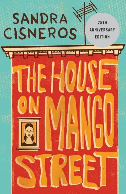 Sandra Cisneros - House on Mango Street, E-bok