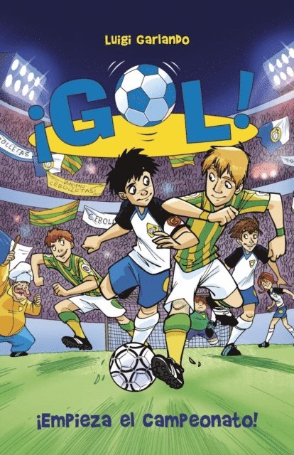 Luigi Garlando - ¡Empieza el campeonato!, E-bok