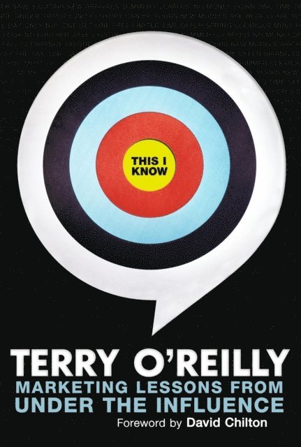 Terry O'Reilly - This I Know, E-bok