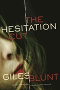 Hesitation Cut