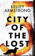 City of the Lost: Part Five