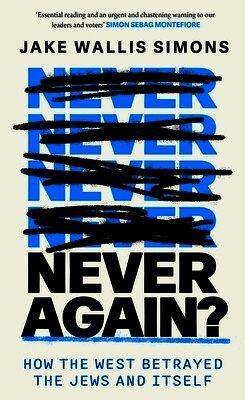 Jake Wallis Simons - Never Again, Häftad