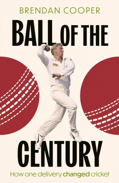 Brendan Cooper - Ball of the Century, E-bok