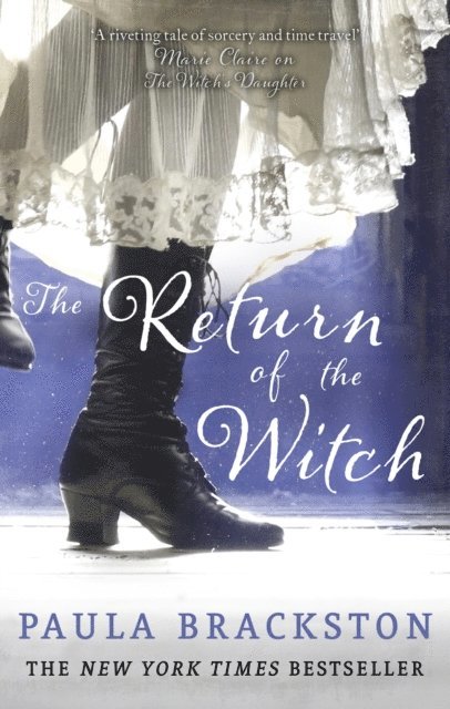 Paula Brackston - Return of the Witch, E-bok