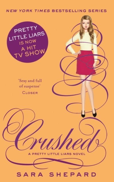 Sara Shepard - Crushed, E-bok