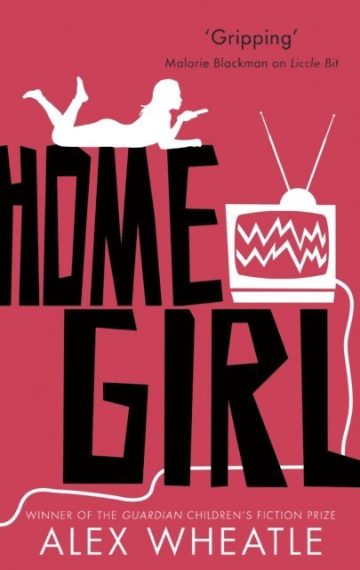 Alex Wheatle - Home Girl, E-bok