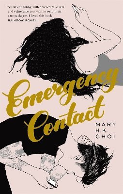 Mary H. K. Choi - Emergency Contact, Häftad