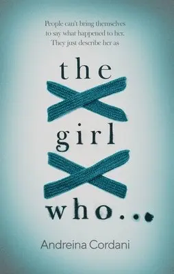 Andreina Cordani - Girl Who..., Häftad. Tillgänglighet: Lägg i varukorg