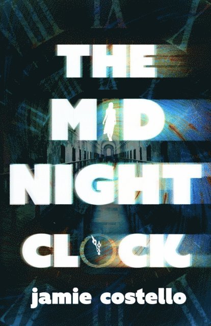 Jamie Costello - Midnight Clock, E-bok