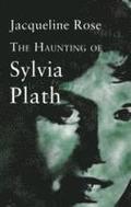 The Haunting Of Sylvia Plath