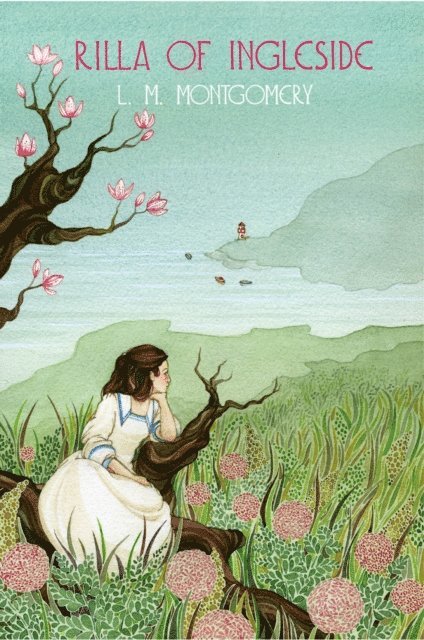 L. M. Montgomery - Rilla of Ingleside, E-bok