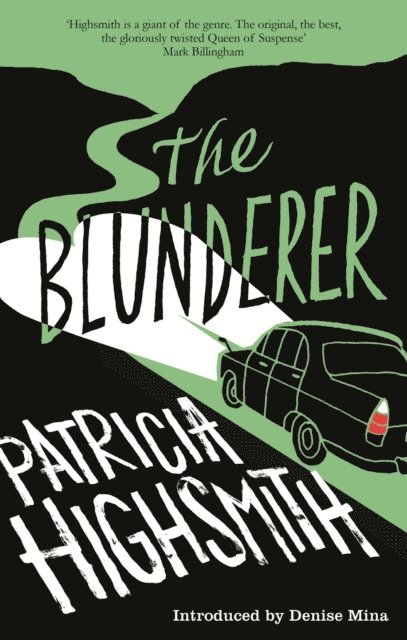 Patricia Highsmith - Blunderer, E-bok