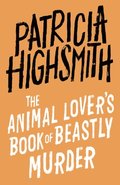 Animal Lover's Book of Beastly Murder