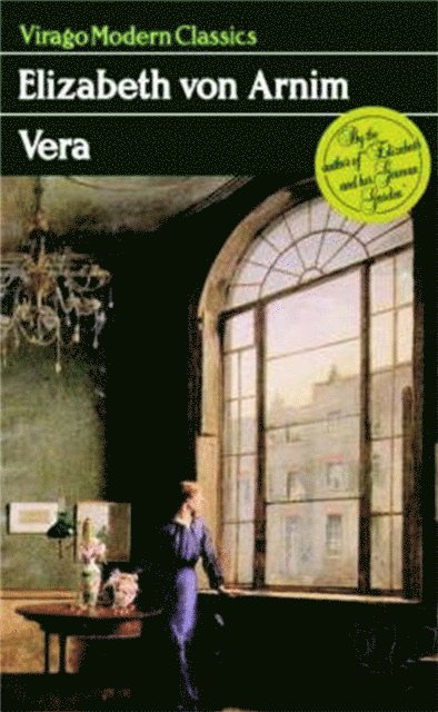 Elizabeth von Arnim - Vera, E-bok