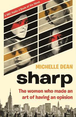 Michelle Dean - Sharp, Häftad