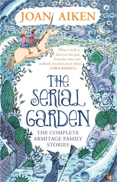 Joan Aiken - Serial Garden, E-bok
