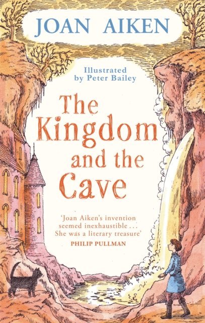 Joan Aiken - Kingdom and the Cave, E-bok