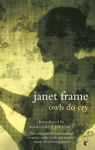 Janet Frame - Owls Do Cry, E-bok
