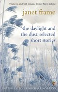 Daylight And The Dust: Selected Short Stories