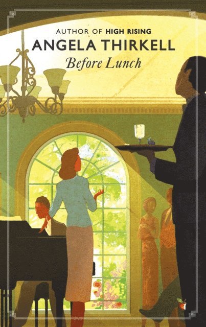 Angela Thirkell - Before Lunch, E-bok