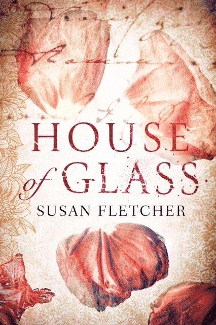 Susan Fletcher - House of Glass, E-bok
