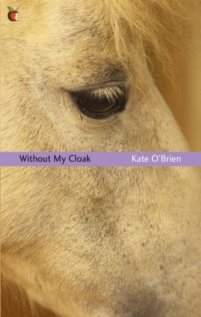 Kate O'Brien - Without My Cloak, E-bok